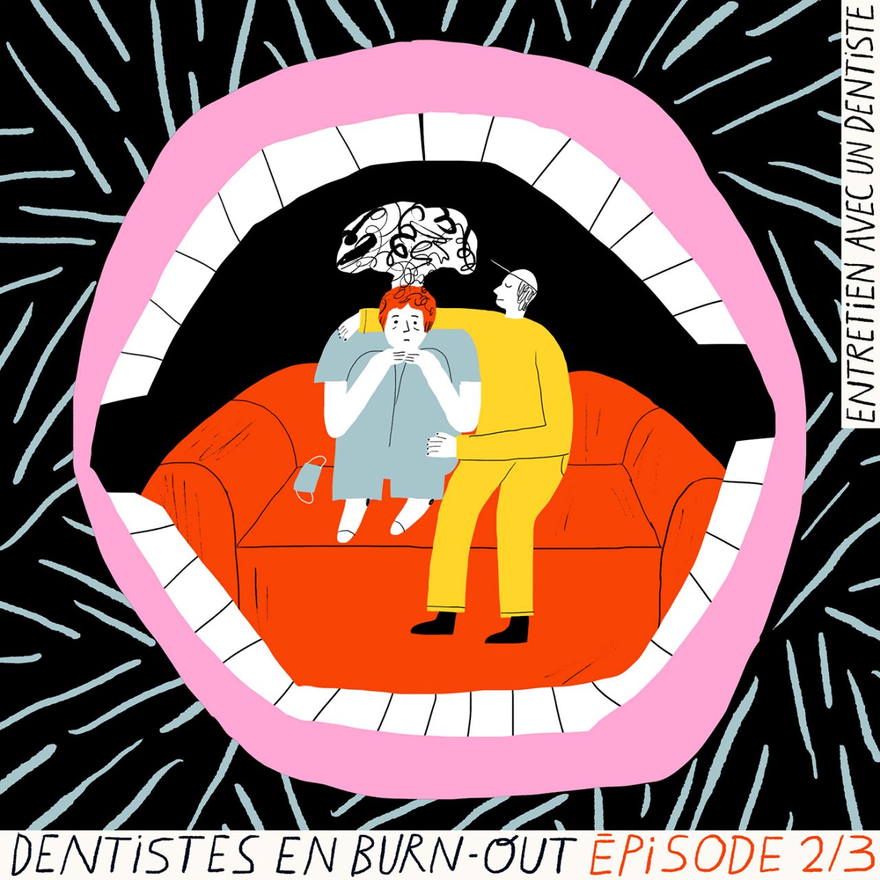 Dentistes en burnout 2/3 au fond de l'abîme Entretien avec un dentiste
